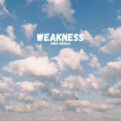 Weakness