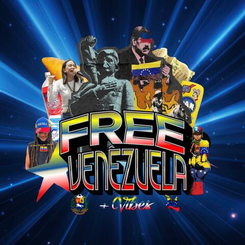 FREE VENEZUELA (Freestyle)