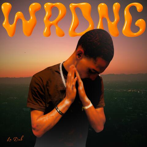 Wrong