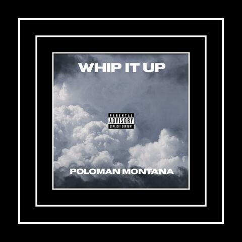 WHIP IT UP
