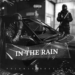 IN THE RAIN