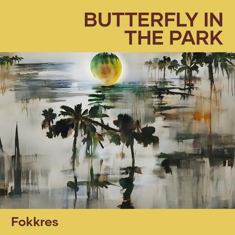 Butterfly In The Park