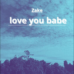 love you babe