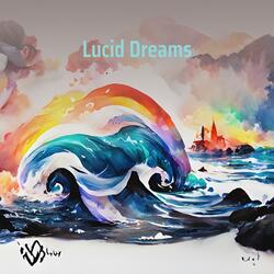 Lucid Dreams