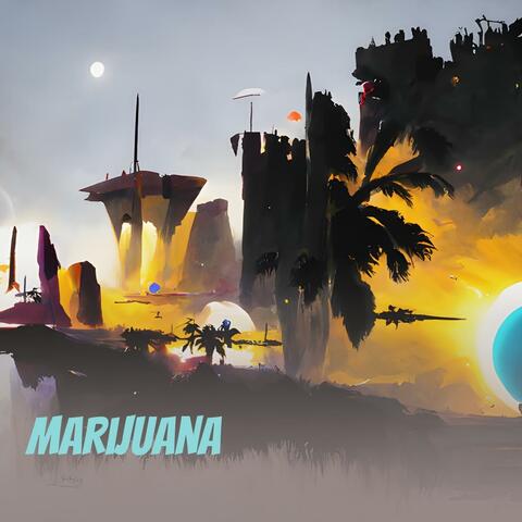 Marijuana