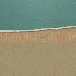 Tragic Ending