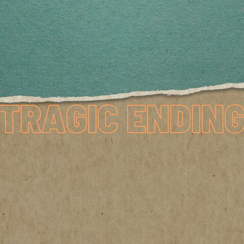 Tragic Ending