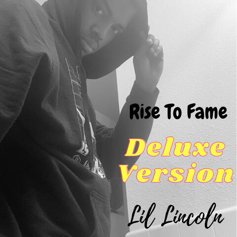 Rise To Fame (Deluxe Version)