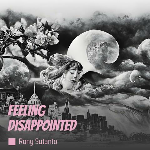 feeling disappointed