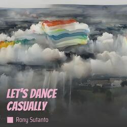 let's dance casually