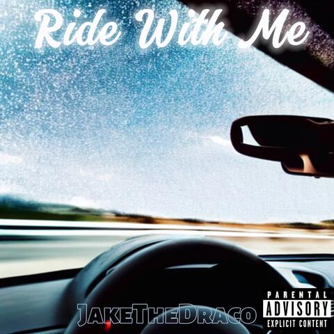 Ride With Me