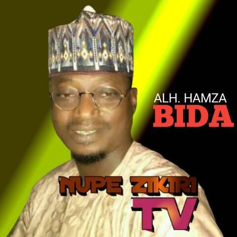 Alhaji Hamuza Bida NUPE MUSIC