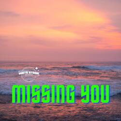 Missing You