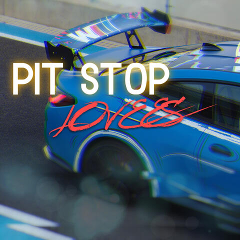 PIT STOP