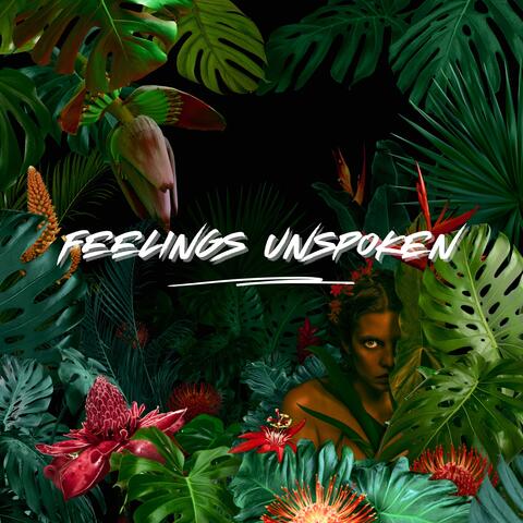 Feelings Unspoken