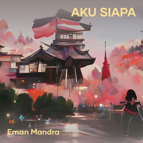 Aku Siapa