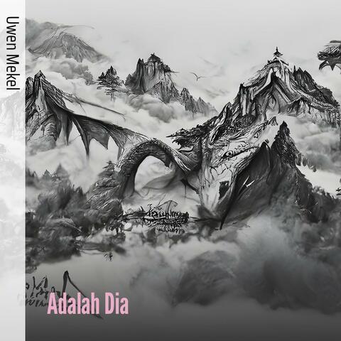 Adalah Dia