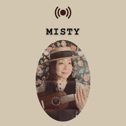 Misty