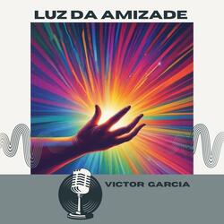 Luz da Amizade