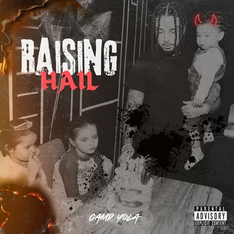 Raising Hail