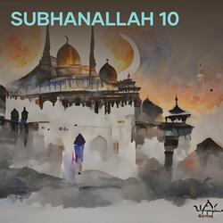 Subhanallah 10