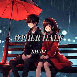 OTHER HALF