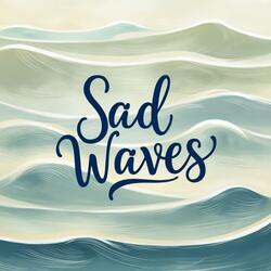 Sad Whispers