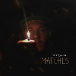 Matches