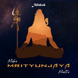 Maha Mrityunjaya Mantra