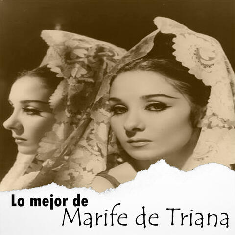 Lo Mejor de Marifé de Triana