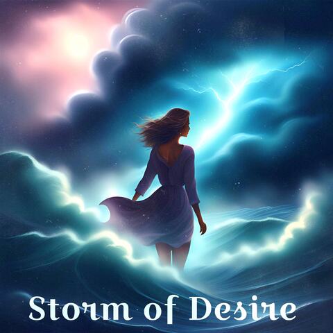 Storm of Desire
