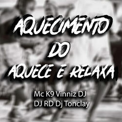 AQUECIMENTO DO AQUECE E RELAXA