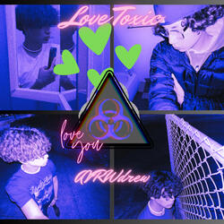 Love Toxic