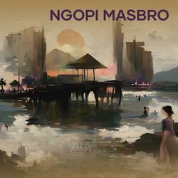 Ngopi masbro