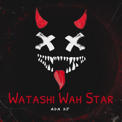 Watashi Wah Star