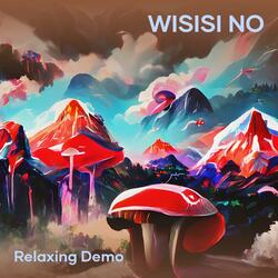 Wisisi No