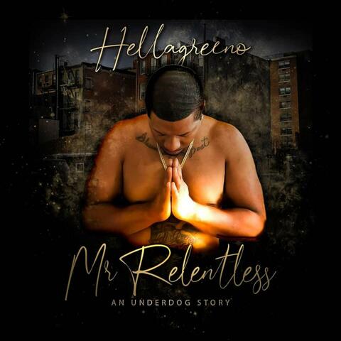 Mr.Relentless (An Underdog Story)
