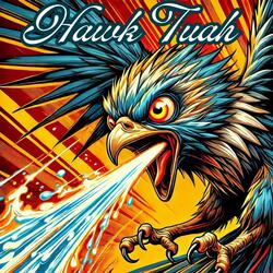 Hawk Tuah