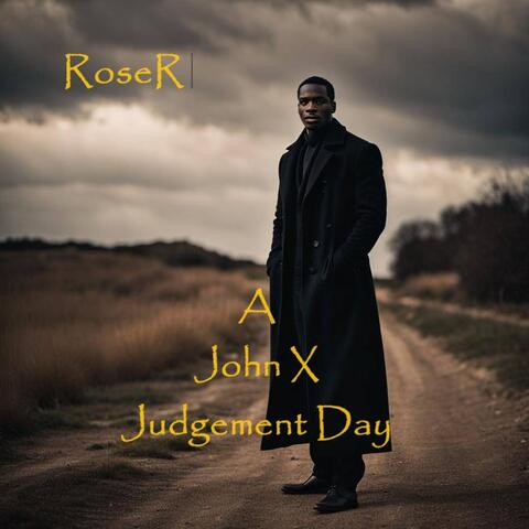 A John X Judgement Day