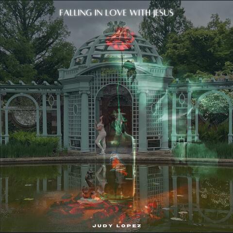 Falling In Love With Jesus