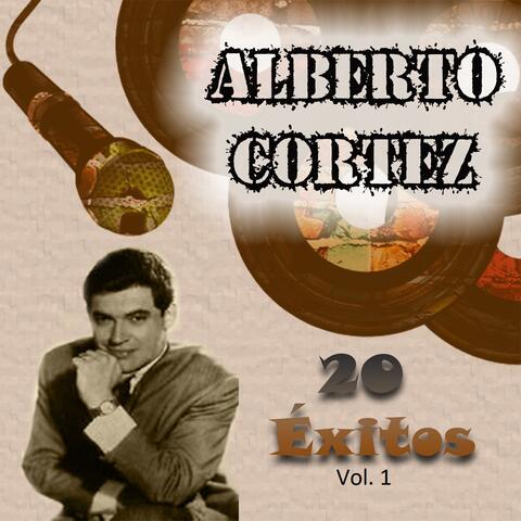 Alberto Cortez - 20 Éxitos, Vol. 1