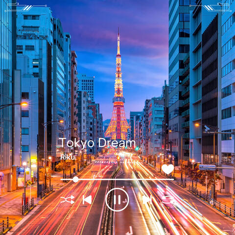 Tokyo Dream