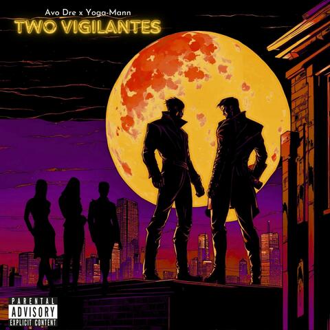 Two Vigilantes