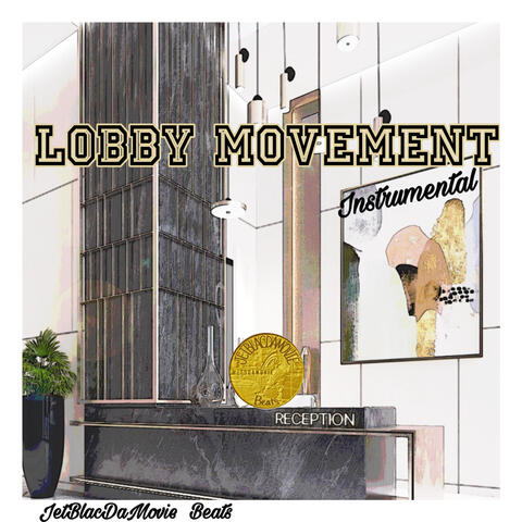 Lobby Movement Instrumental