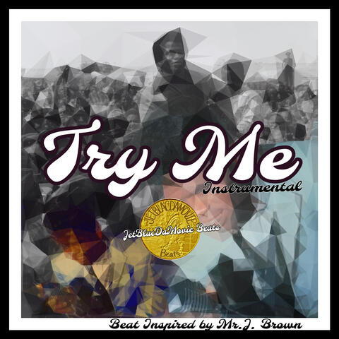 Try Me Instrumental