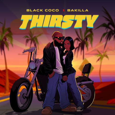 Thirsty