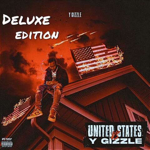 United States Vs Y Gizzle (Deluxe Edition)