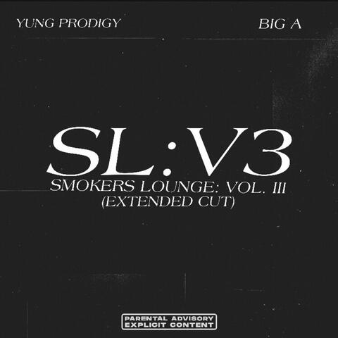 Smokers Lounge: Volume 3 (Extended Cut)