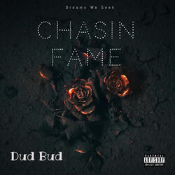 Chasin Fame