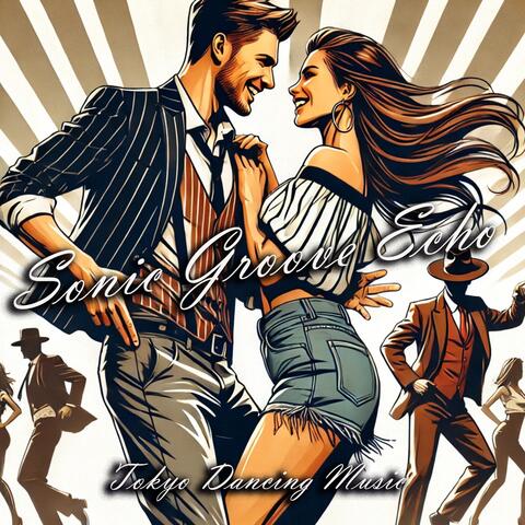 Sonic Groove Echo